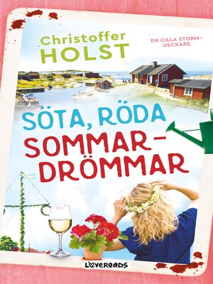 cover image of Söta, röda sommardrömmar